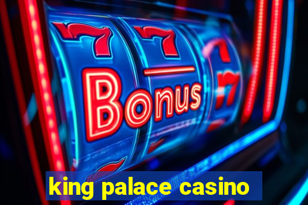 king palace casino